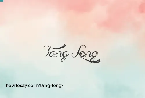 Tang Long
