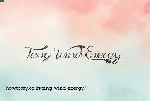Tang Wind Energy