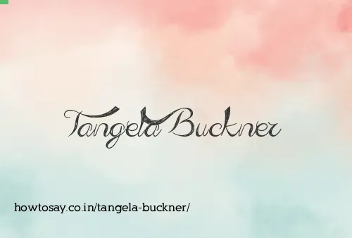 Tangela Buckner