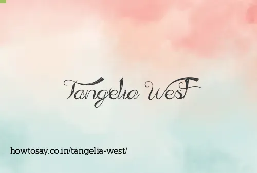Tangelia West