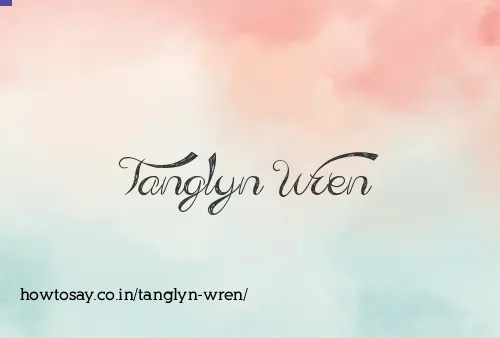 Tanglyn Wren