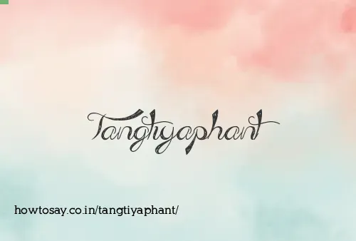 Tangtiyaphant