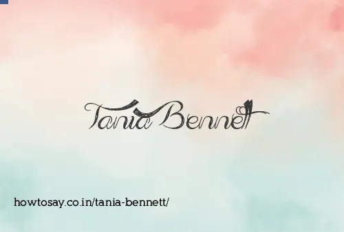 Tania Bennett