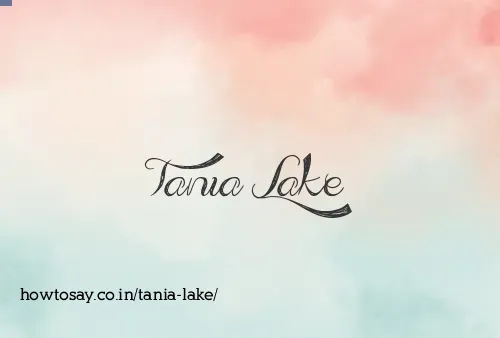 Tania Lake