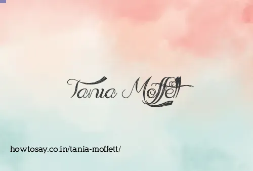 Tania Moffett