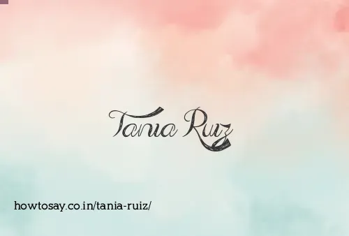 Tania Ruiz