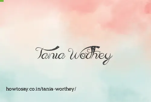 Tania Worthey