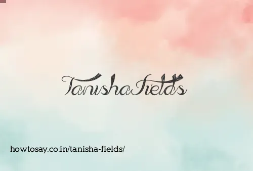 Tanisha Fields