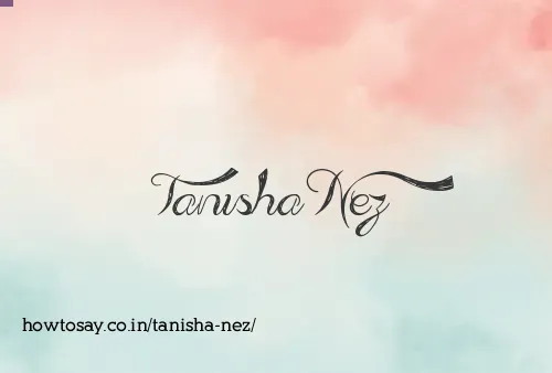 Tanisha Nez