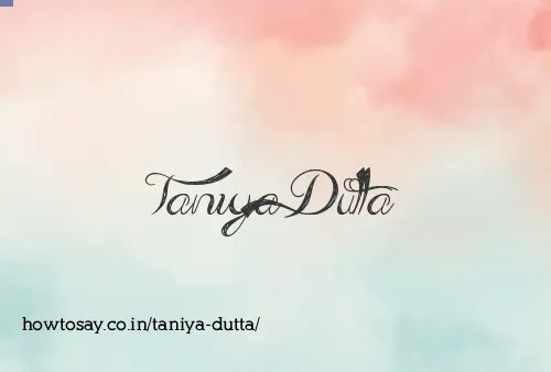 Taniya Dutta