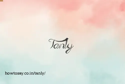 Tanly