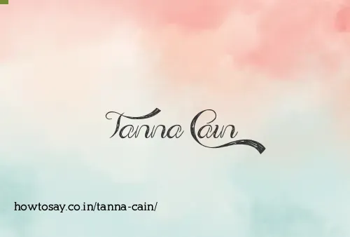 Tanna Cain
