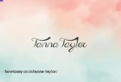 Tanna Taylor