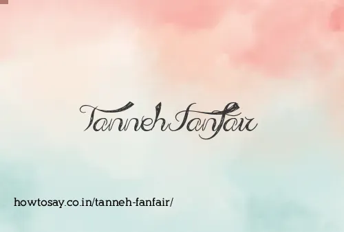 Tanneh Fanfair