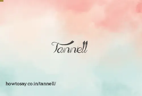 Tannell
