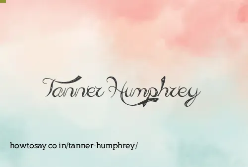 Tanner Humphrey
