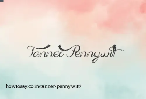 Tanner Pennywitt