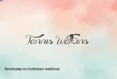 Tannis Watkins