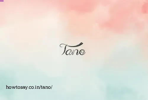 Tano