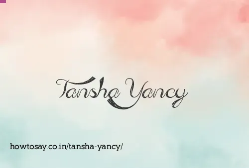 Tansha Yancy