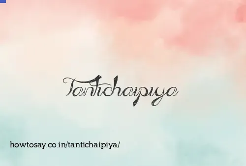 Tantichaipiya