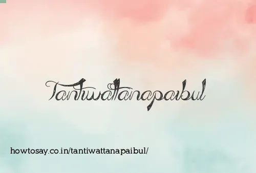 Tantiwattanapaibul