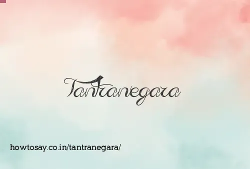 Tantranegara