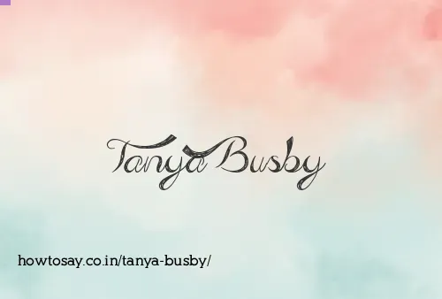 Tanya Busby