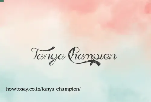 Tanya Champion