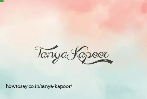 Tanya Kapoor