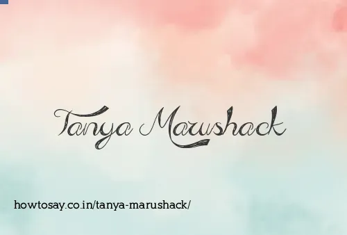 Tanya Marushack