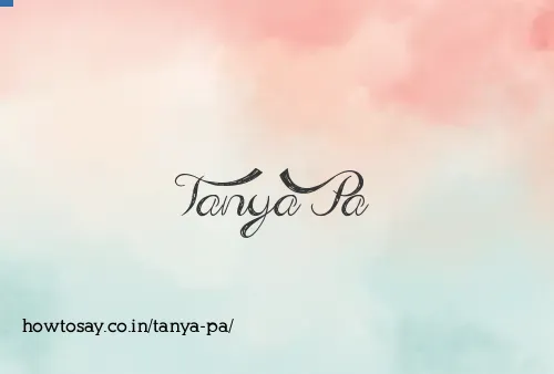Tanya Pa
