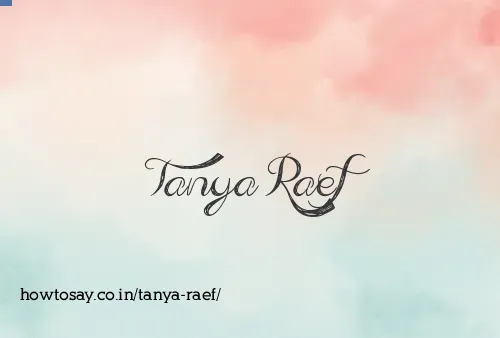 Tanya Raef