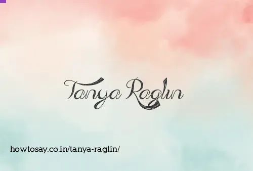 Tanya Raglin