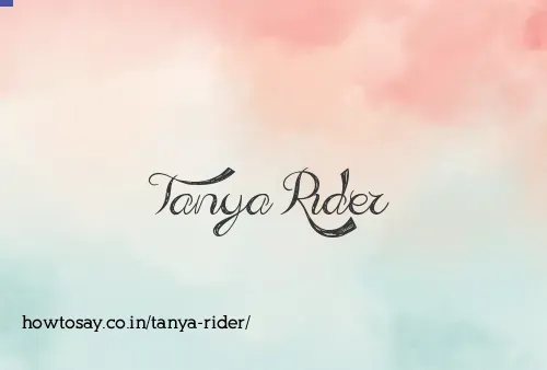 Tanya Rider