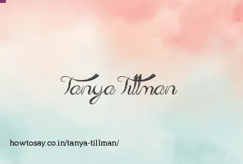 Tanya Tillman