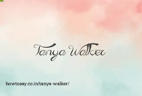 Tanya Walker