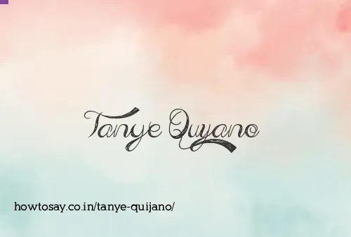 Tanye Quijano