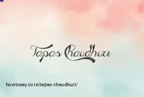 Tapas Chaudhuri