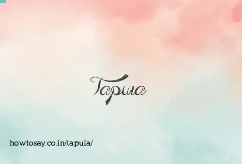 Tapuia