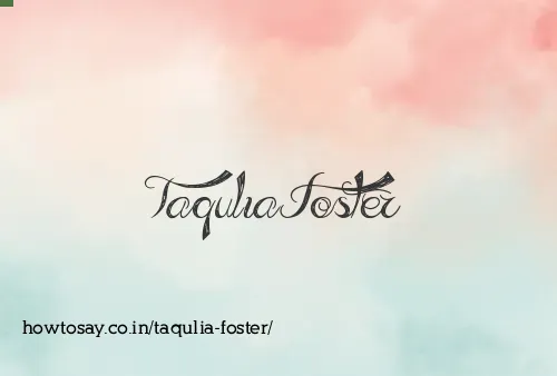 Taqulia Foster