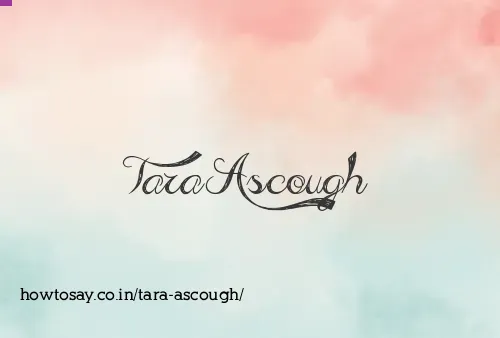 Tara Ascough