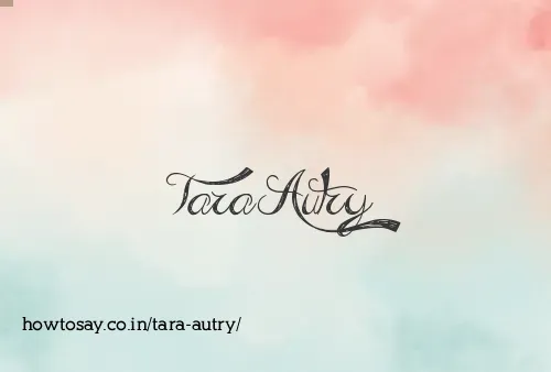 Tara Autry