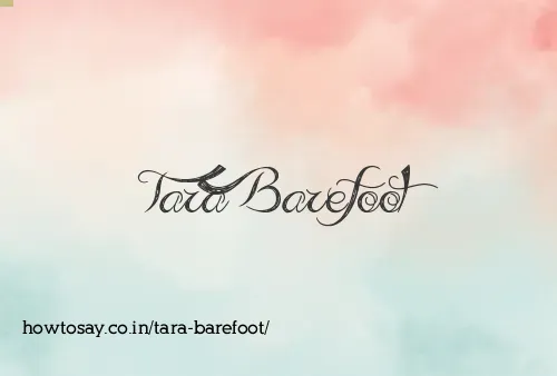 Tara Barefoot