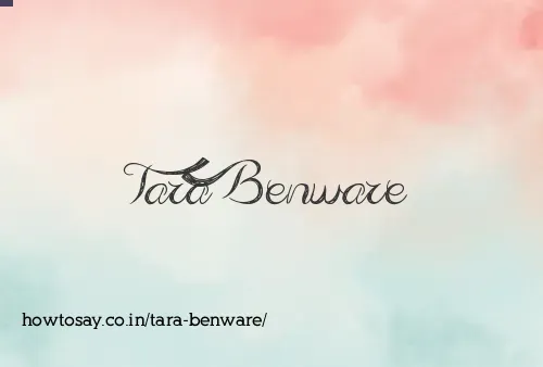 Tara Benware