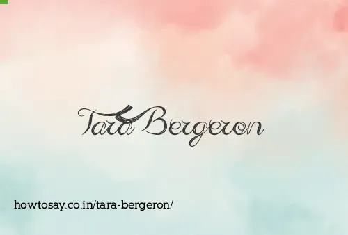 Tara Bergeron