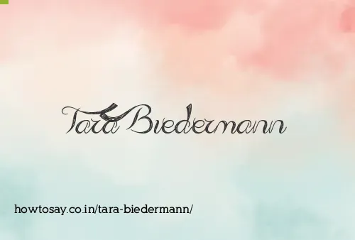 Tara Biedermann