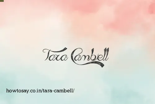 Tara Cambell