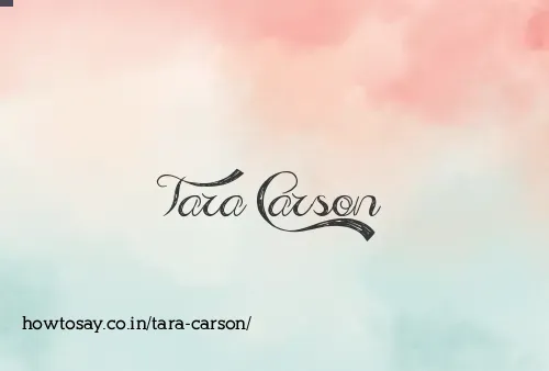 Tara Carson