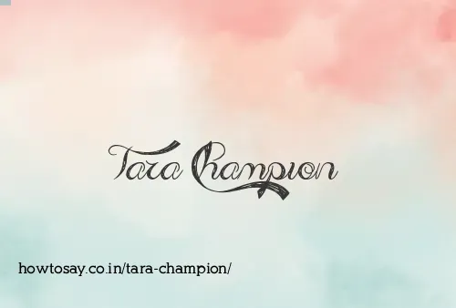 Tara Champion